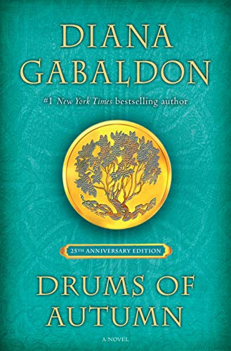 Drums of Autumn 25th Anniversary Edition: A Novel