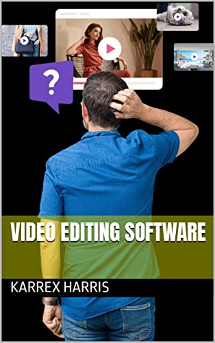 Easy Video Editing Software