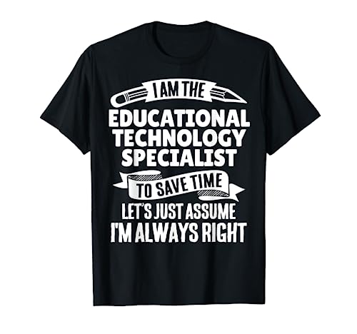 Educational Tech Specialist T-Shirt - Course I'm Awesome
