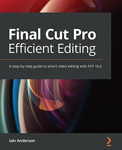 Efficient Editing with Final Cut Pro