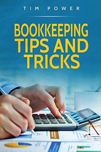 Enhance Your Bookkeeping Skills with Tips And Tricks