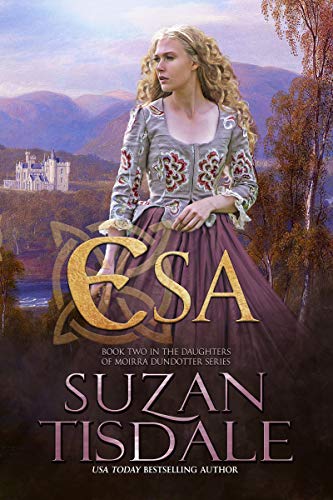 Esa: Daughters of Moirra Dundotter Book Two