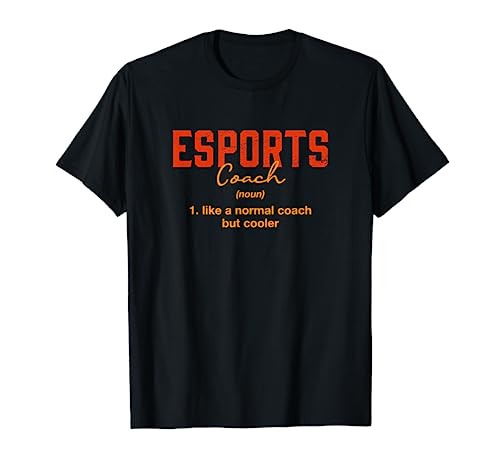 Esports Coach Definition Funny Gamer Humor Video Games T-Shirt