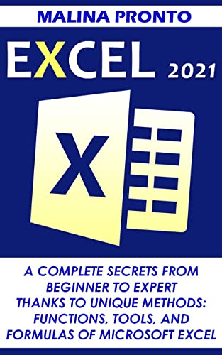 Excel 2021: Beginner to Expert Guide for Microsoft Excel