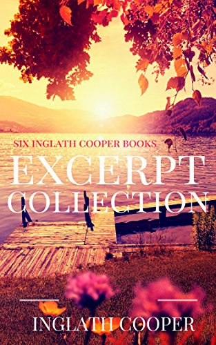 Excerpt Collection - A Glimpse Into Inglath Cooper's Captivating Novels
