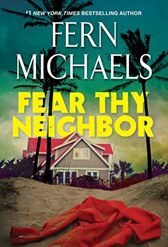 Fear Thy Neighbor: Suspense Novel