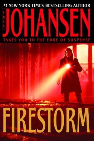 Firestorm: A Thrilling Novel by Iris Johansen