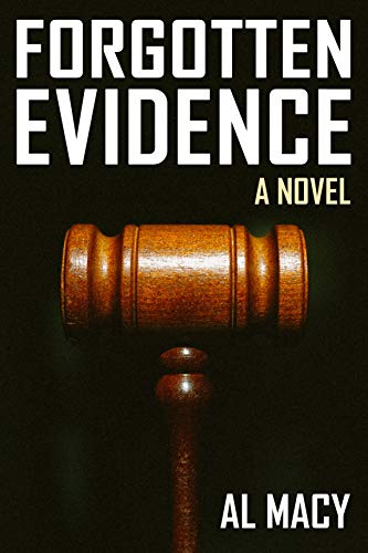 Forgotten Evidence: A Novel (Goodlove and Shek Book 4)