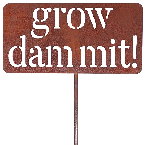 Funny Grow Dammit Garden Sign