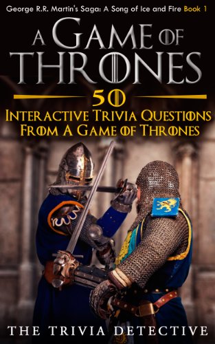 Game of Thrones Trivia: Test Your Knowledge with 50 Interactive Questions