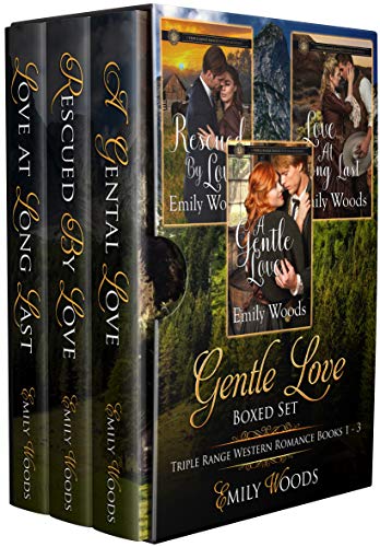 Gentle Love Boxed Set: Triple Range Western Romance