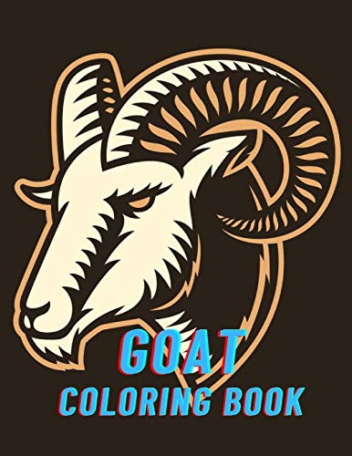 Goat Coloring Book: Art Therapy for Advanced Creatives
