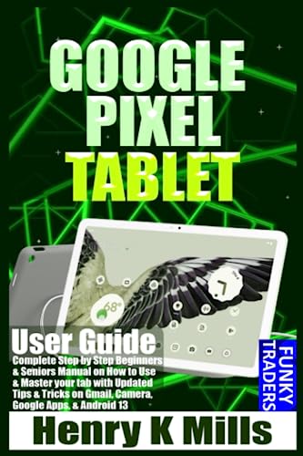 Google Pixel Tablet User Guide