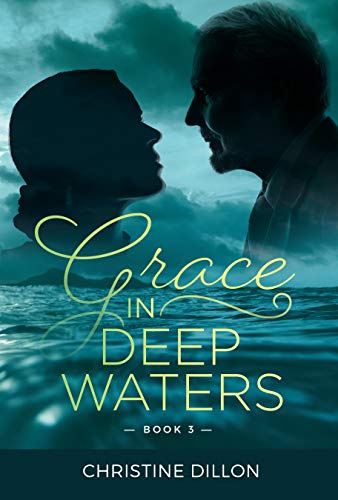Grace in Deep Waters: Australian contemporary Christian fiction (Book 3)