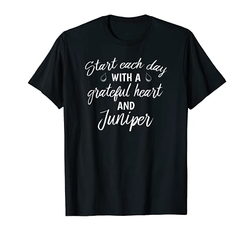 Grateful Heart and Juniper - Essential Oil Tshirt