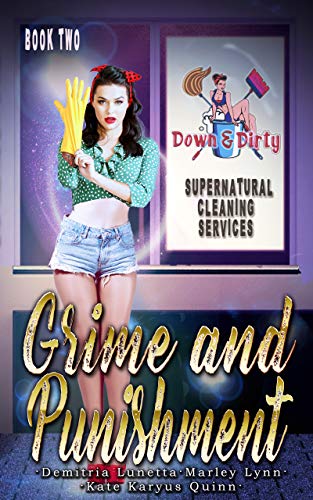 Grime and Punishment: Paranormal Mystery with Slow Burn Romance