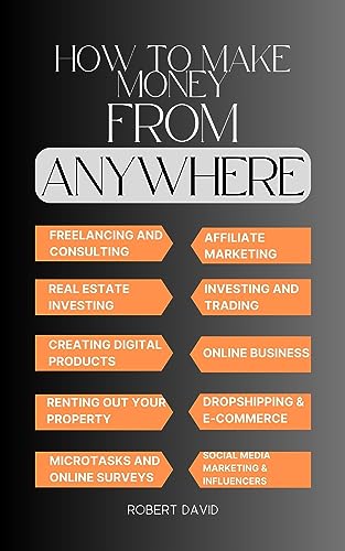 Guide to Making Money from Anywhere