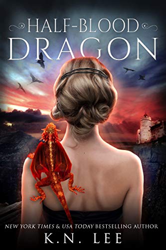 Half-Blood Dragon: Dragon Born Saga Book 1