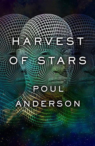 Harvest of Stars: A Captivating Sci-Fi Journey
