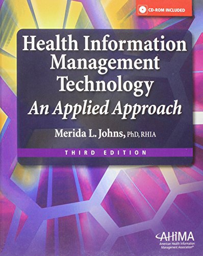 Health Info Mgmt Tech: An Applied Approach