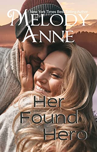 Her Found Hero - Unexpected Heroes Book 6