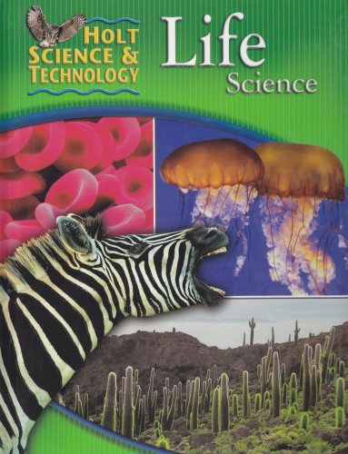 Holt Science and Technology: Life Science