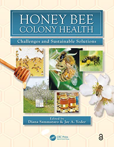 Honey Bee Colony Health Handbook: Sustainable Solutions