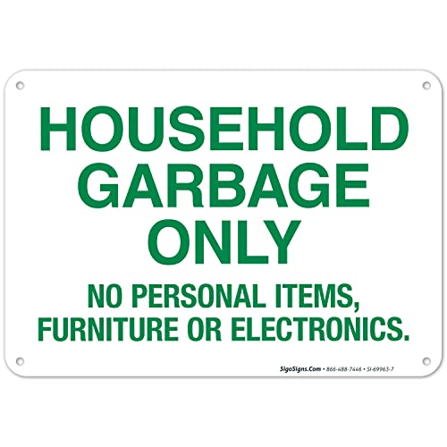 Household Garbage Only Sign