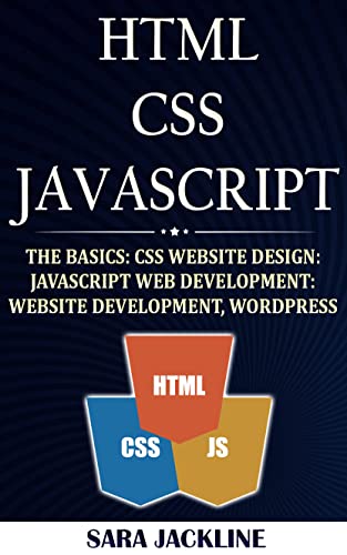 HTML, CSS, and JavaScript Basics: Learn Web Development and WordPress