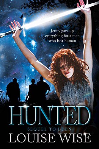 Hunted - a sci-fi romance: (Eden Book 2) (Sensual Romance)