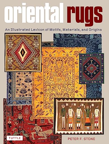 Illustrated Lexicon of Oriental Rugs