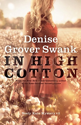 In High Cotton Book 2