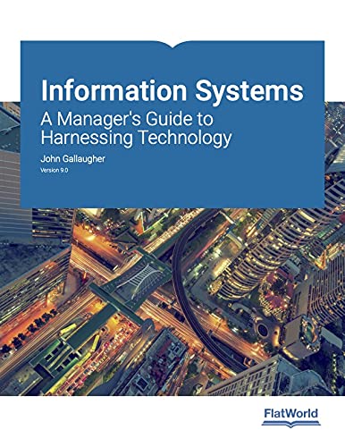 Info Systems: Manager's Guide to Harnessing Tech Version 9.0