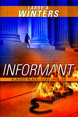 Informant - A Gripping Legal Thriller