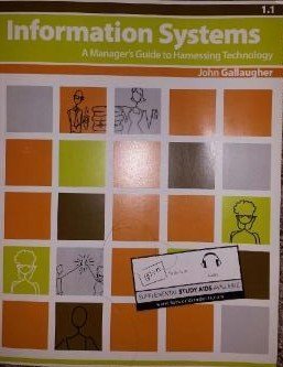 Information Systems A Manager's Guide to Harnessing Technology