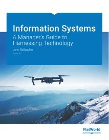 Information Systems: A Manager's Guide to Harnessing Technology, v. 4.0