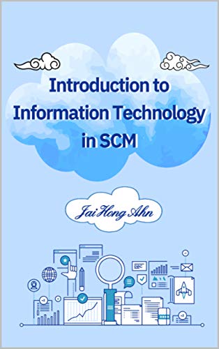 Information Technology in SCM: Fundamentals of SCM