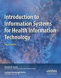 Intro to Info Systems for Health IT, 4th Ed
