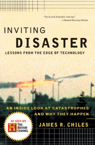 Inviting Disaster: Lessons From the Edge