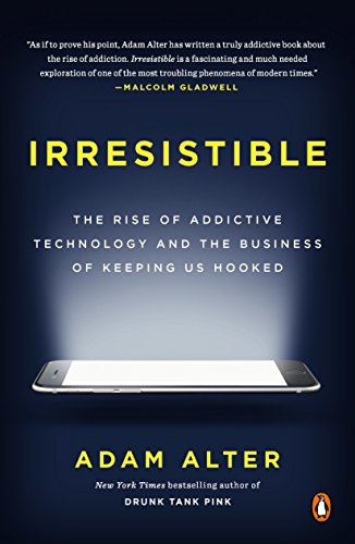 Irresistible Technology: The Rise of Addictive Tech