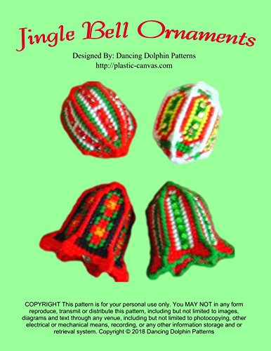 Jingle Bell Ornaments: Plastic Canvas Pattern