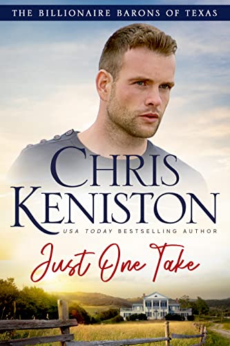 Just One Take: Billionaire Barons of Texas Book 4