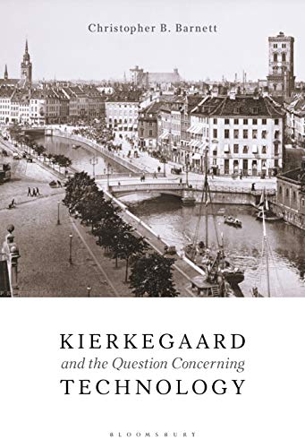 Kierkegaard and Technology