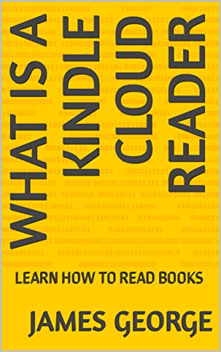 Kindle Cloud Reader: Learn How to Read Books