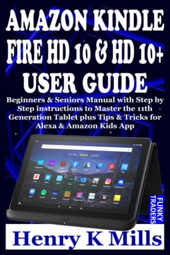 Kindle Fire HD 10 & HD 10+ User Guide