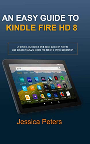 Kindle Fire HD 8: User Guide