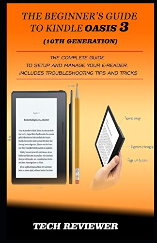 Kindle Oasis 3: The Complete Guide