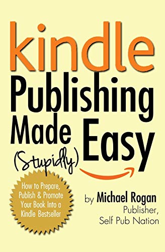 Kindle Publishing Made Easy