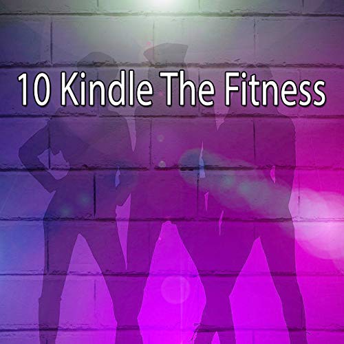 Kindle the Fitness