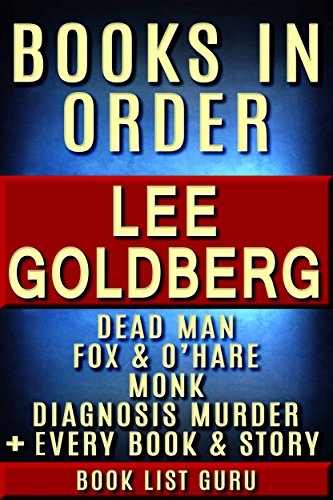 Lee Goldberg Books in Order